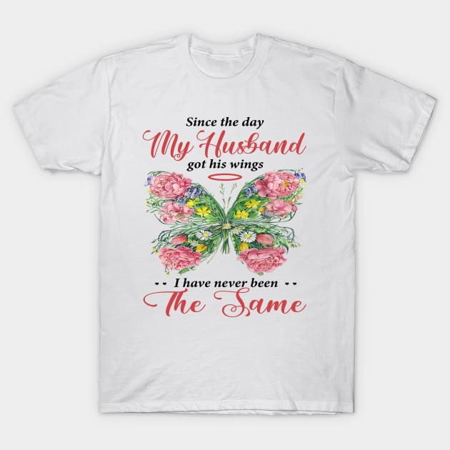 Since The Day My Husband Got his Wing T-Shirt by DMMGear